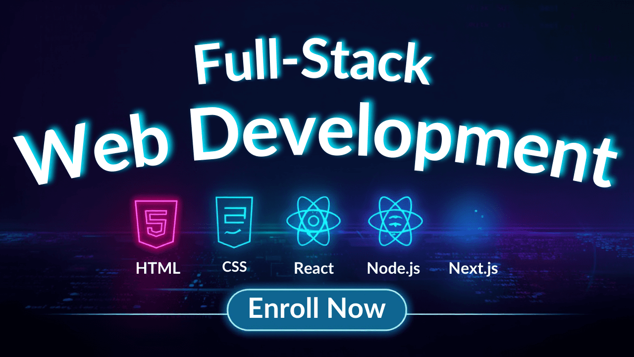 Full-Stack Web Development โ Beginner to Advanced (HTML, CSS ...